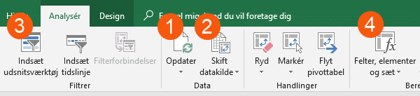 pivottabeller analyser fanen Excel pivottabeller opdater skift datakilde beregnet felt udsnitsværktøj