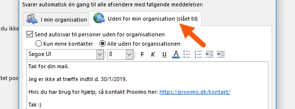 Outlook send autosvar til folk uden for min organisation Outlook send autosvar til folk uden for min organisation