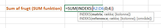 Nærbillede af formel Formeleksempel INDEKS og SUM -nærbillede