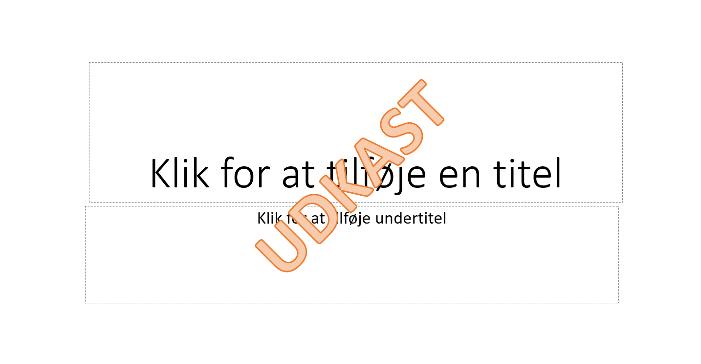 WordArt i PowerPoint Eksempel med vandmærke
