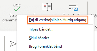 føj til hurtig adgang Føj til værktøjslinjen Hurtig adgang