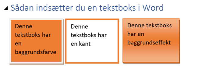 Eksempler på formatering af tekstbokse