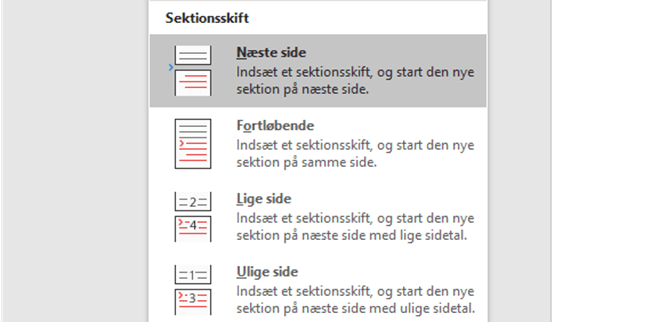 Word viser en liste med muligheder af sektionsskifte Word viser en liste med muligheder af sektionsskifte