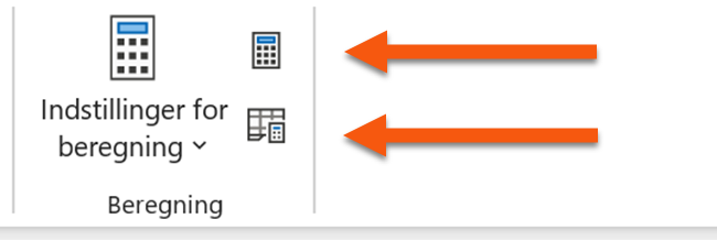 Øverste pil beregner hele projektmappen. Den nederste pil beregner kun det aktive ark.